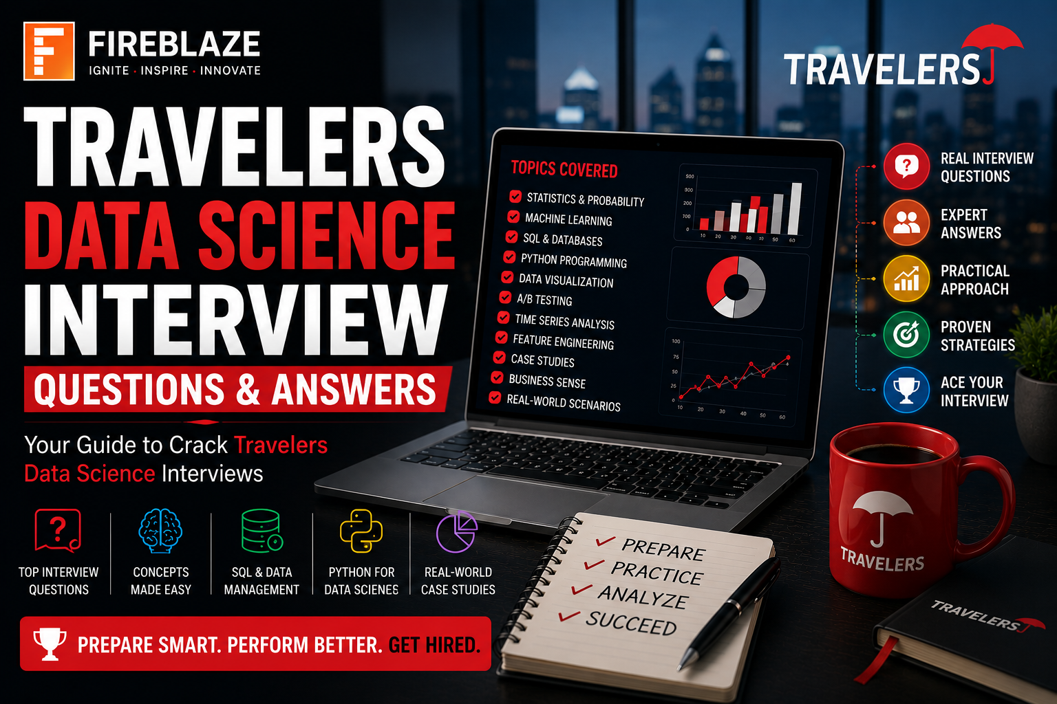 Travelers Data Science Interview Questions and Answers (2026 Guide)