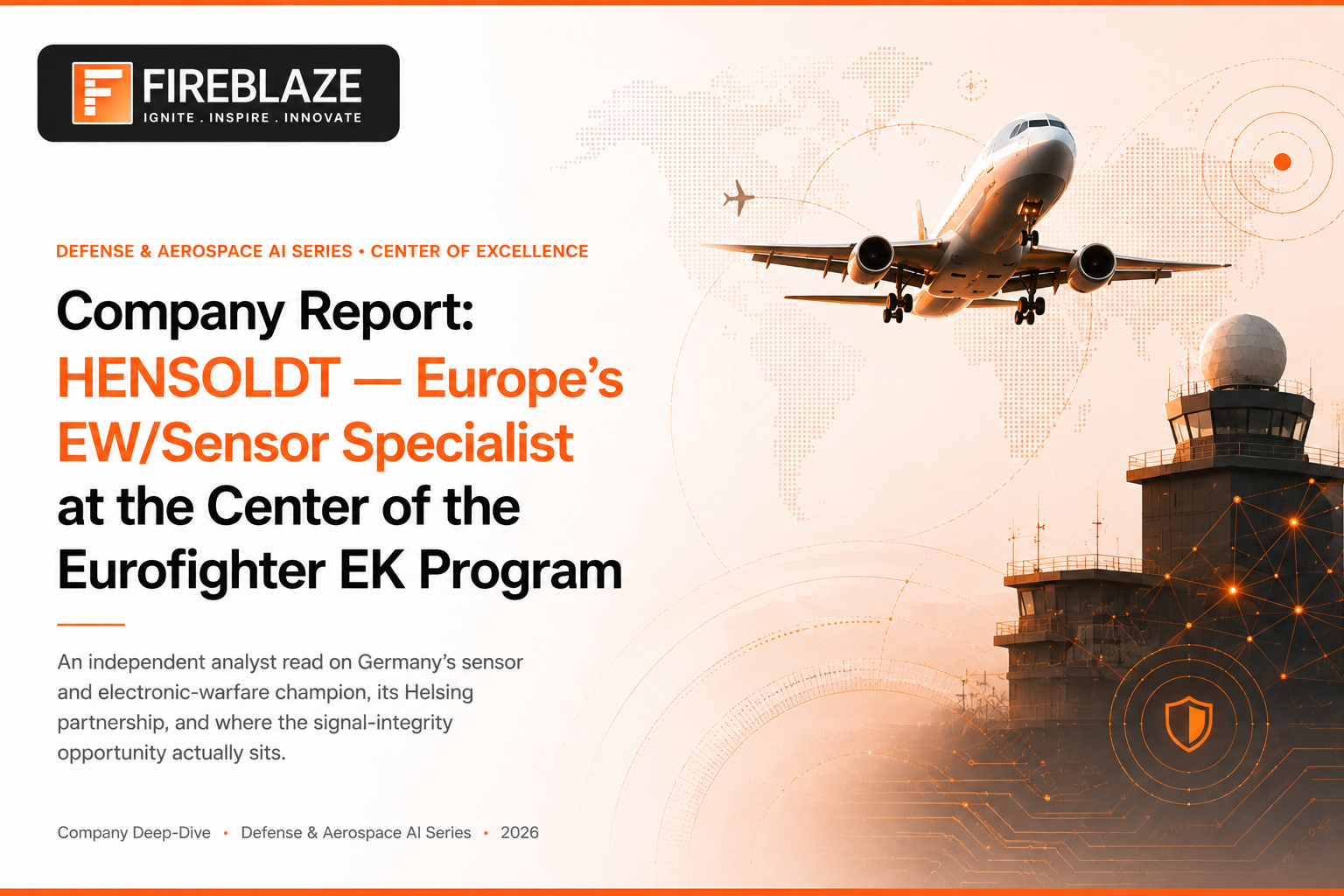 HENSOLDT — Europe's EW/Sensor Specialist at the Center of the Eurofighter EK Program