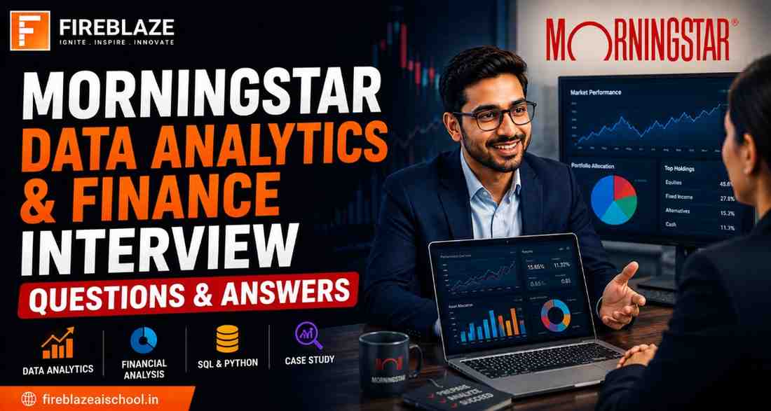 Morningstar Data Analytics and Finance Interview Questions and Answers (2026 Guide)